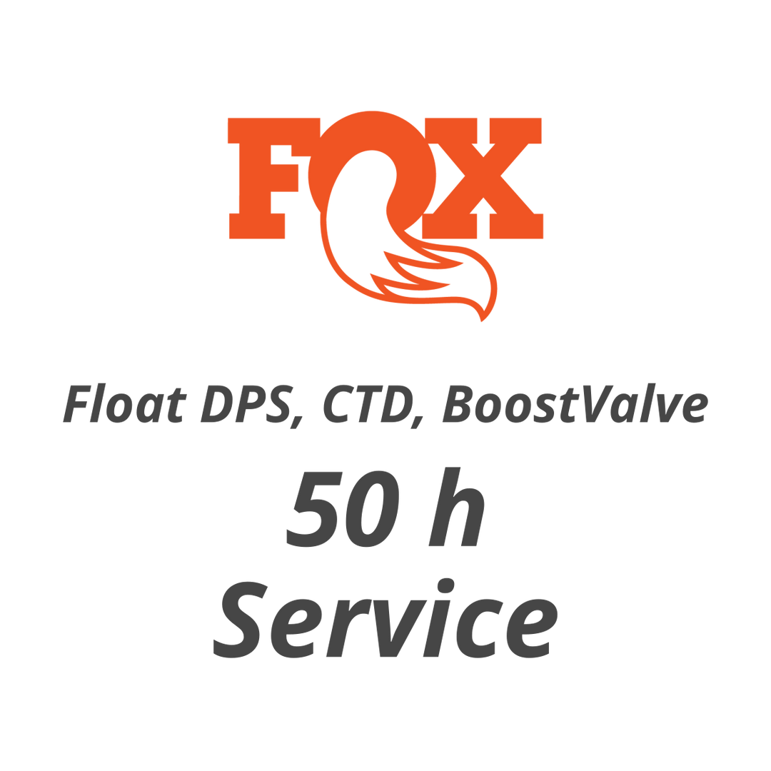 50 h Service Fox Float DPS, CTD or BoostValve - Flow Suspension -