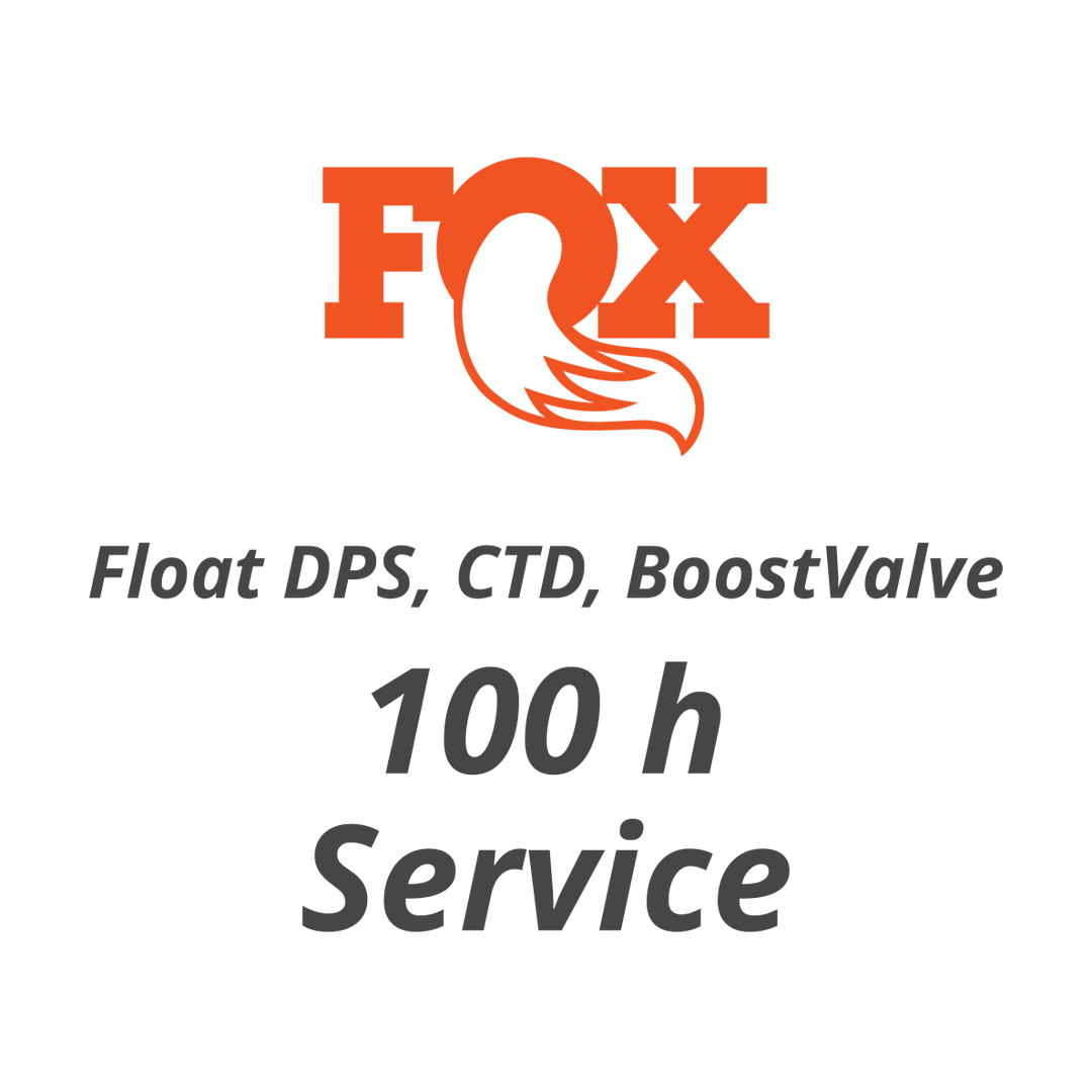 100 h or annual Service Fox Float DPS, CTD or BoostValve